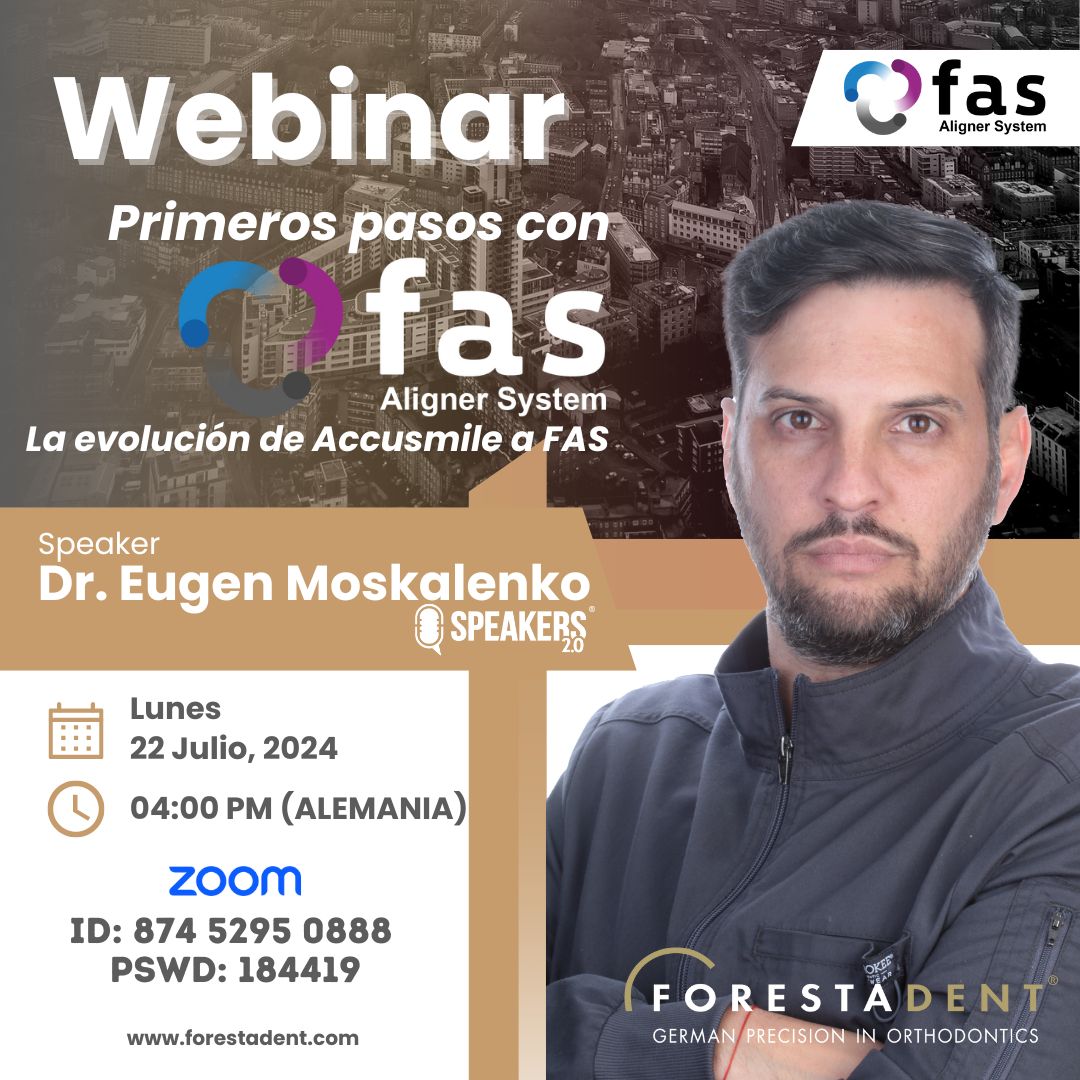 Primeros pasos, de Accusmile a FAS Aligner system | Dr. Eugen Moskalenko